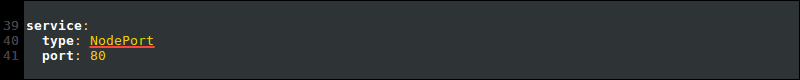 Changed service type in the values.yaml file