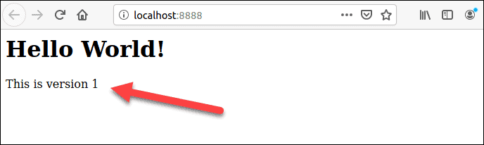 Testing the first version of the Hello World deployment.