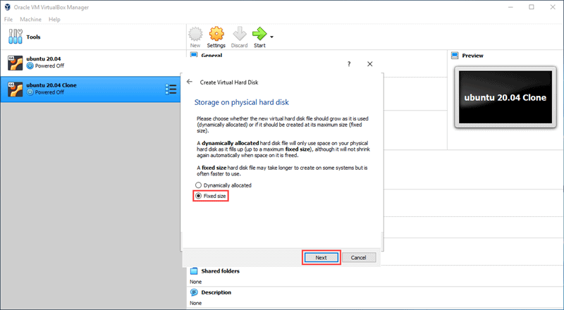 Choose if the hard disk for your new VM has fixed or dynamic size