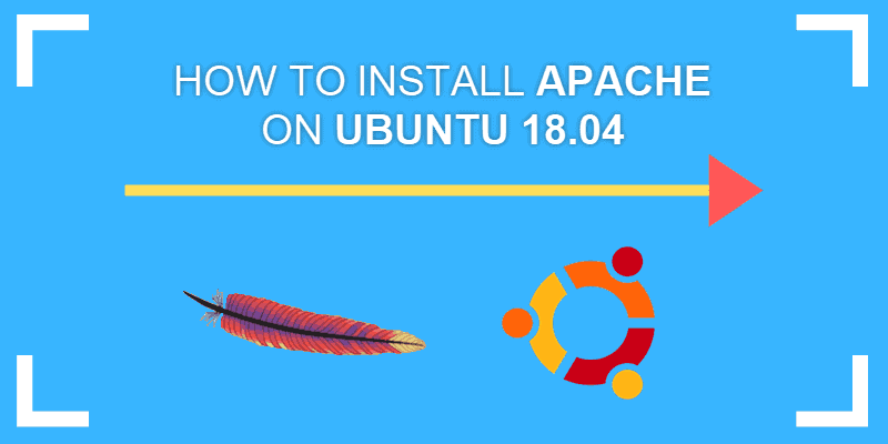 how to install apache2 on ubuntu 18.04 bionic beaver