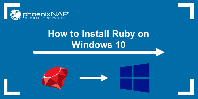 tutorial on installing Ruby on Windows 10