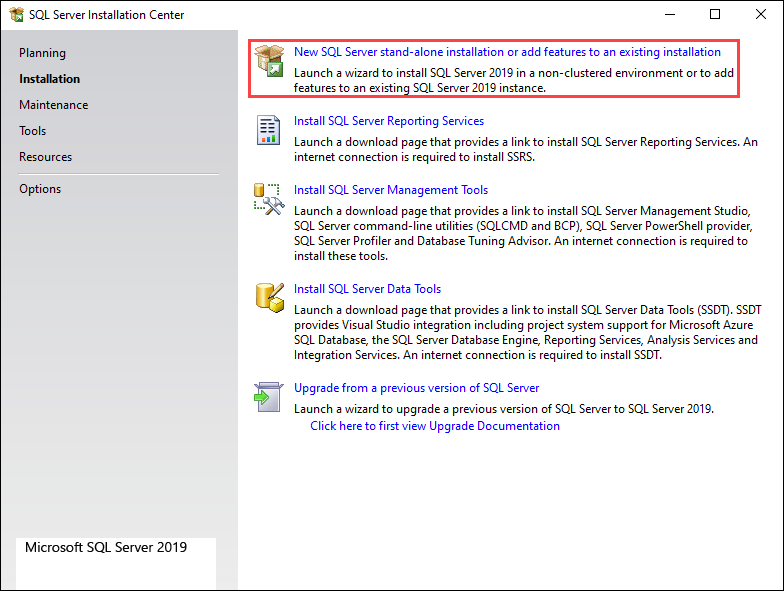 Select the New SQL Server stand-alone installation or add features to an existing installation option