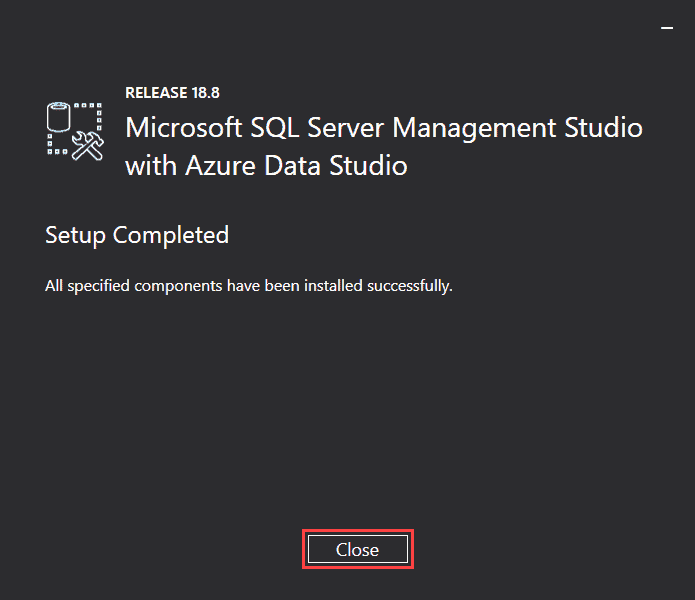 Close the installation once completed