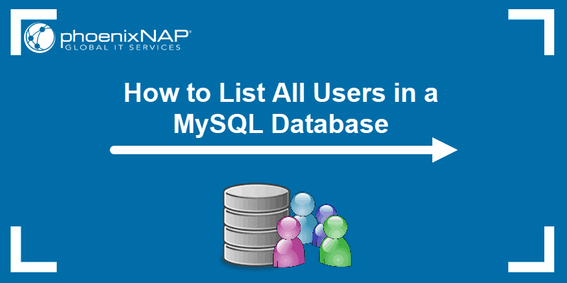How to list all users in a MySQL database.