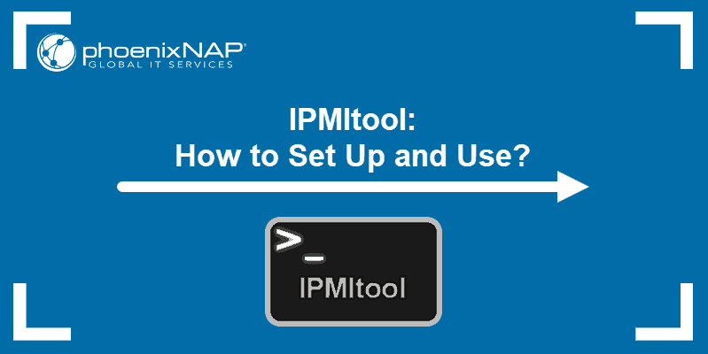 IPMItool installation and commands cheat sheet