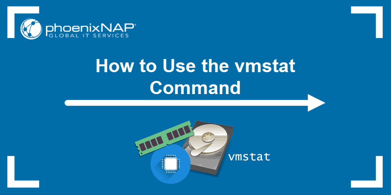 How to use the vmstat command in Linux.
