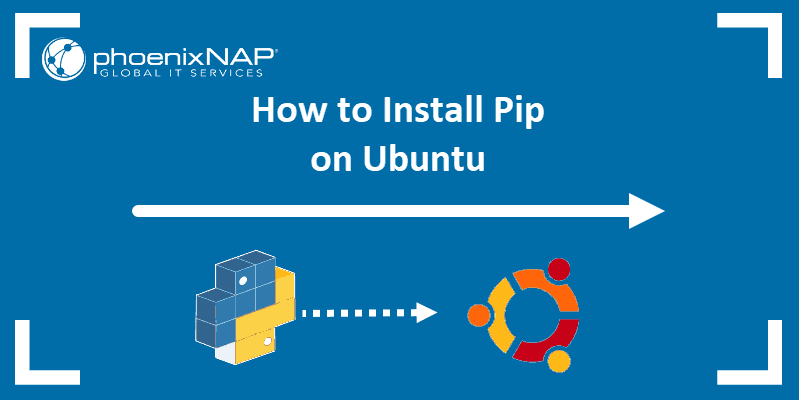 tutorial on installing pip on Ubuntu 20.04 or 22.04
