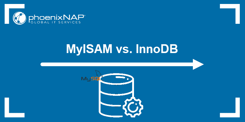 Myisam vs. InnoDB