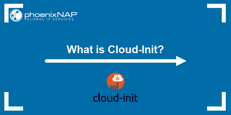 What is cloud-init?