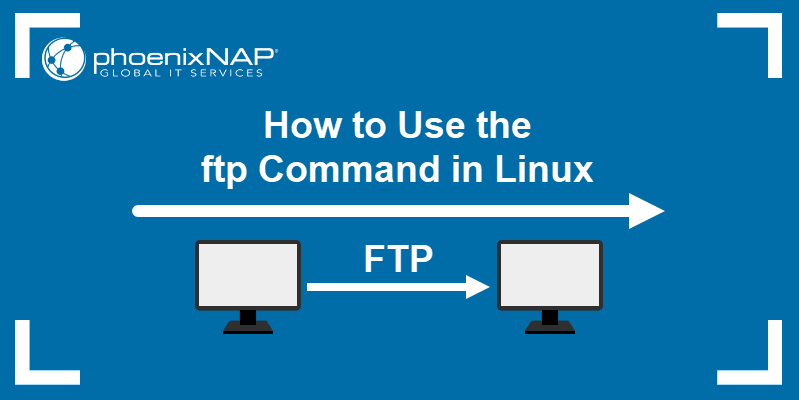 How to use the ftp command in Linux