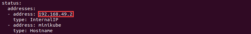 A section of the output from the kubectl get nodes command showing the node IP address.
