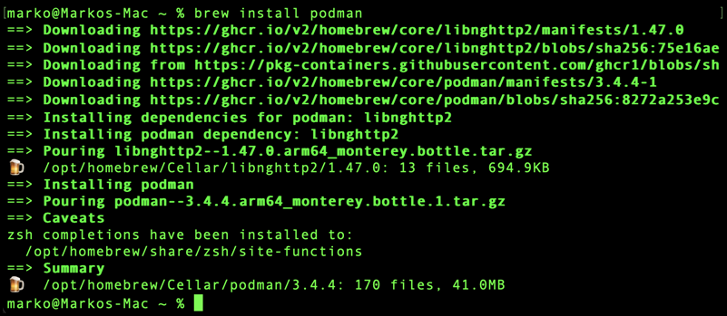 Installing Podman using Homebrew.