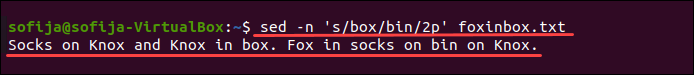 the output of sed command displaying only one line with the applied substitution