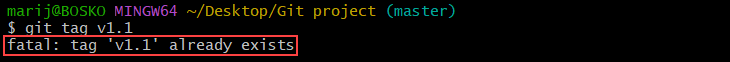 Git throws an error when creating a tag that already exists.