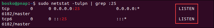 Checking if port 25 is in a listening state.