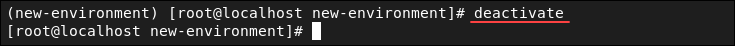 Deactivating a virtual environment.